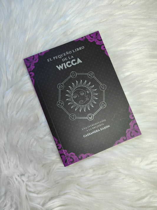El Pequeño Libro De La Wicca