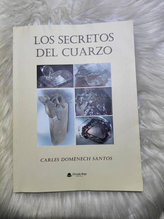 Los Secretos Del Cuarzo - Carles Domenech