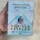 Oráculo Semilla Estelar - Rebecca Campbell